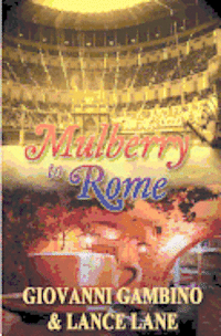 Mulberry to Rome