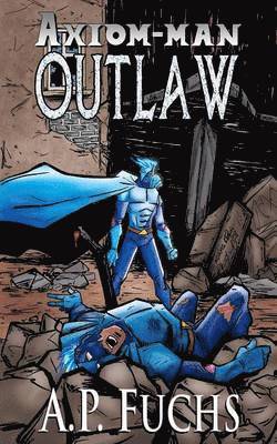 A.P. Fuchs - Outlaw, Häftad