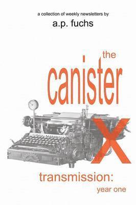 The Canister X Transmission 1