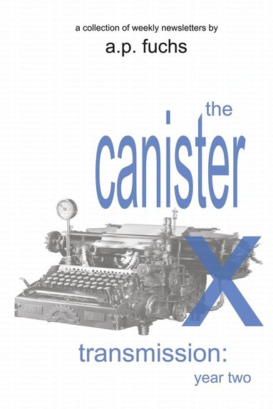 bokomslag The Canister X Transmission