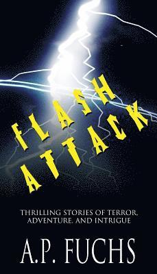 A P Fuchs - Flash Attack, Häftad