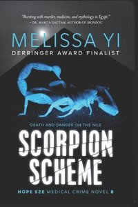 bokomslag Scorpion Scheme: Death and Danger on the Nile