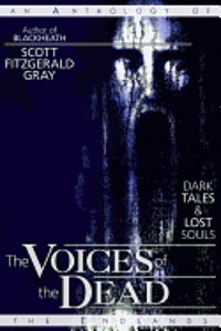 The Voices of the Dead: Dark Tales & Lost Souls 1