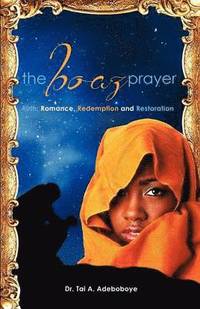 bokomslag The Boaz Prayer