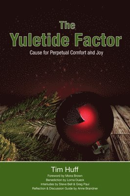 Tim J Huff, Tim J. Huff, Tim Huff - Yuletide Factor, Häftad