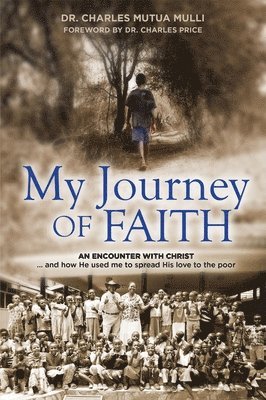 Charles Mutua Mulli, Charles Mulli - My Journey of Faith, Häftad