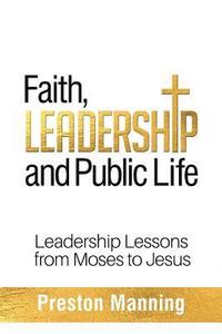 bokomslag Faith, Leadership and Public Life