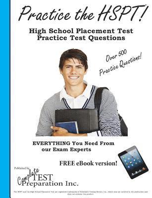 bokomslag Practice the HSPT: High School Placement Test Practice Test Questions