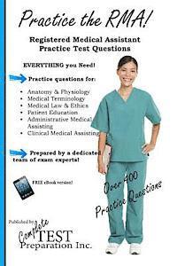 bokomslag Practice the RMA! Registered Medical Assistant Practice Test Questions