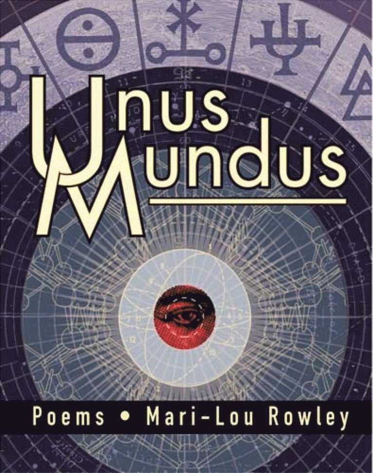 Mari-Lou Rowley - Unus Mundus, Häftad