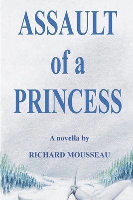 Assault of a Princess 1