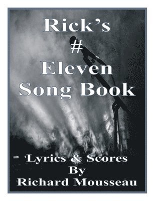 bokomslag Rick's # Eleven Song Book