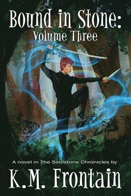 Bound in Stone: Volume Three 1