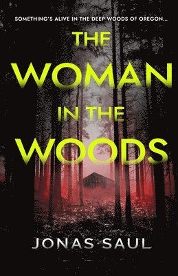 Jonas Saul - Woman in the Woods, Häftad