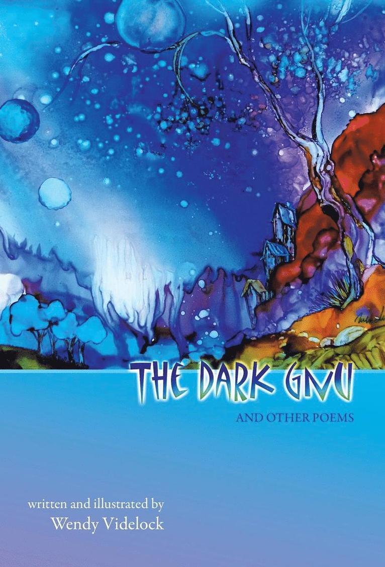 Dark Gnu and Other Poems 1