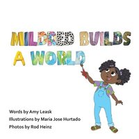 bokomslag Mildred Builds A World