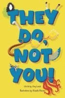 Amy Leask, Ben Zimmer - They Do, Not You!, Häftad