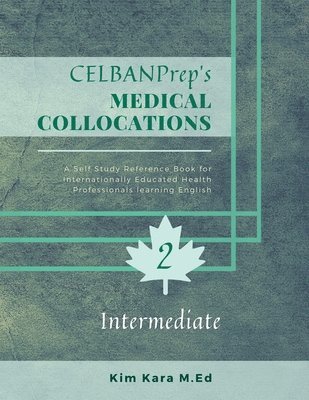 CELBANPrep's Medical Collocations 1