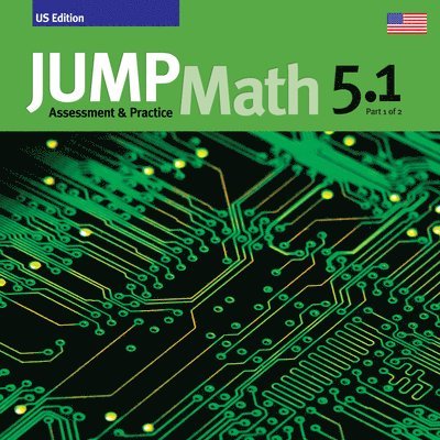 Jump Math AP Book 5.1: Us Edition 1