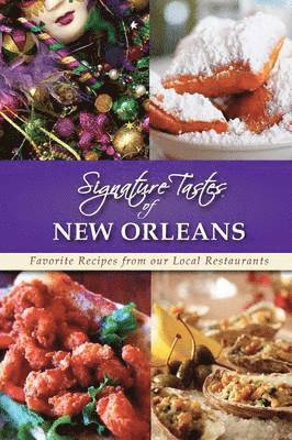bokomslag Signature Tastes of New Orleans