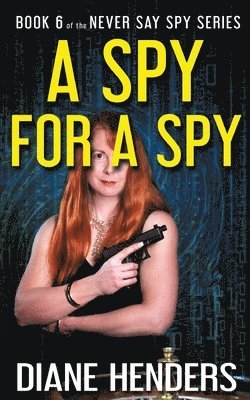 A Spy For A Spy 1