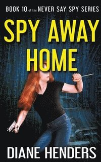 bokomslag Spy Away Home