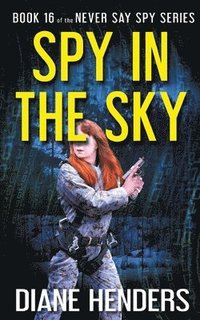 bokomslag Spy In The Sky