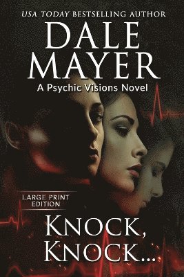 Dale Mayer - Knock, Knock..., Häftad