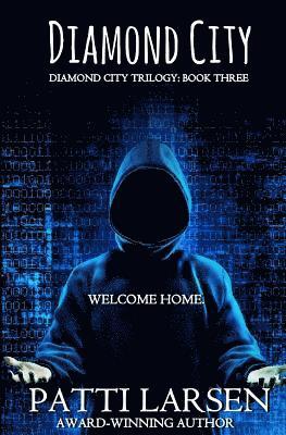 Patti Larsen - The Diamond City, Häftad