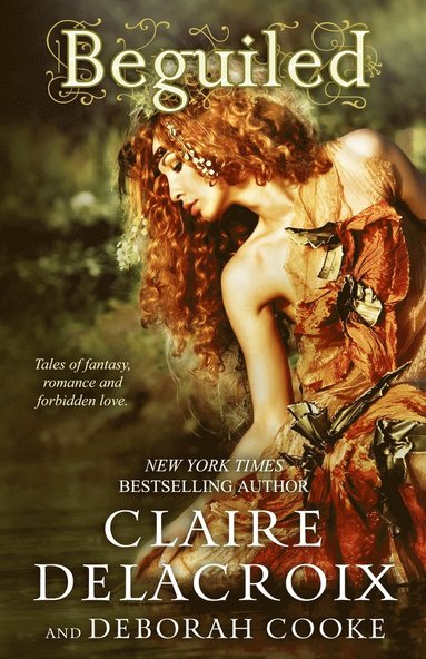 Claire Delacroix, Deborah Cooke - Beguiled, Häftad
