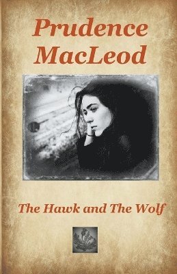 bokomslag Hawk and the Wolf