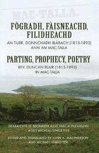 bokomslag Fogradh, Faisneachd, Filidheachd / Parting, Prophecy, Poetry