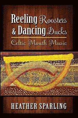 Reeling Roosters & Dancing Ducks 1