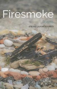 Sheniz Janmohamed - Firesmoke, Häftad