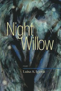 bokomslag Night Willow: Poems