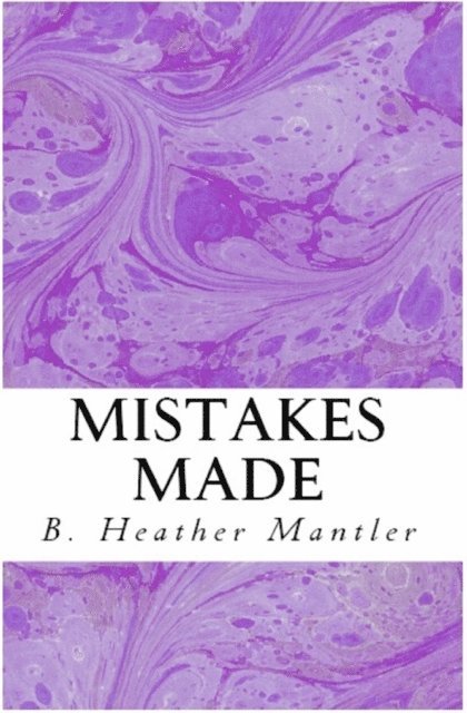 Mistakes Made 1