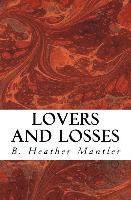 bokomslag Lovers and Losses