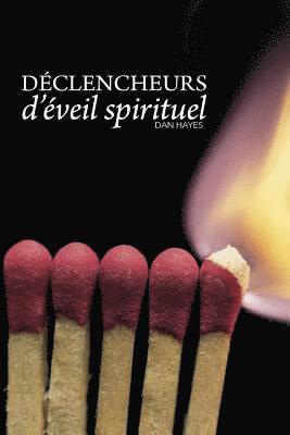 Déclencheurs d'éveil spirituel 1