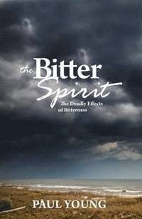 bokomslag The Bitter Spirit