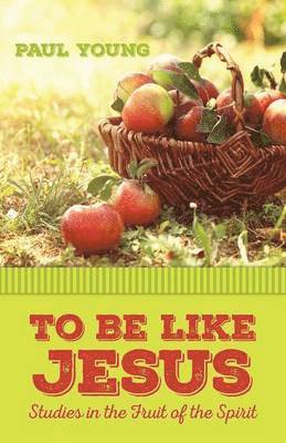 Paul Young - To Be Like Jesus, Häftad