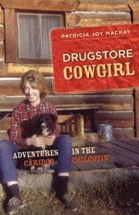 bokomslag Drugstore Cowgirl
