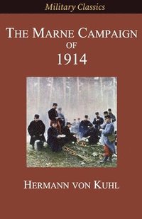 bokomslag The Marne Campaign of 1914