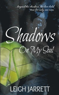 Shadows On My Soul 1