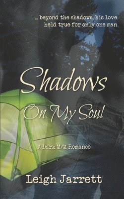 Shadows On My Soul 1