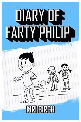 Diary of Farty Philip 1