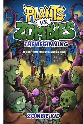 Plants vs Zombies The Beginning 1