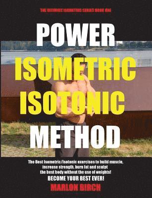 bokomslag Power Isometric Isotonic Method