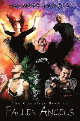 Valmore Daniels - Complete Book of Fallen Angels, Häftad