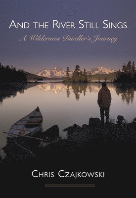 And the River Still Sings