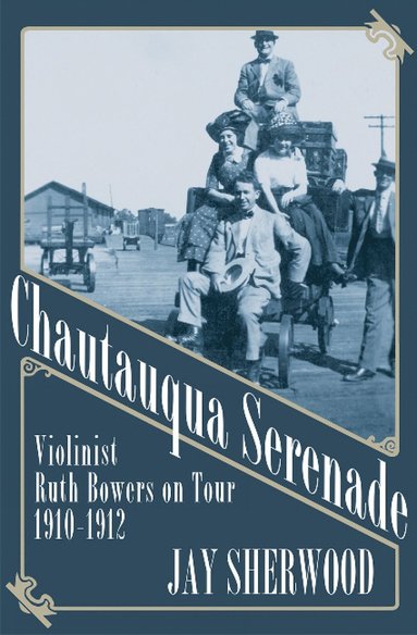 bokomslag Chautauqua Serenade